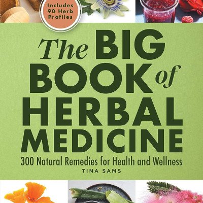 The Big Book of Herbal medicine